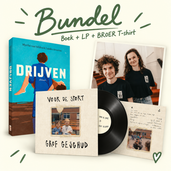 Bundel Grof Geschud: boek DRIJVEN, LP Voor de Sport en BROER T-shirt